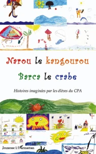 Narou le kangourou, Barca le crabe
