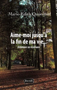 Aime-moi jusqu'à la fin de ma vie...