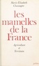 Marie-Elisabeth Chassagne - Les mamelles de la France.