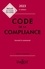 Code de la compliance. Annoté & commenté  Edition 2023