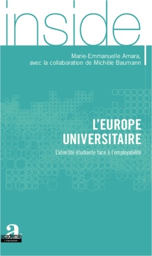 Marie-Emmanuelle Amara - L'Europe universitaire - L'identité étudiante face à l'employabilité.