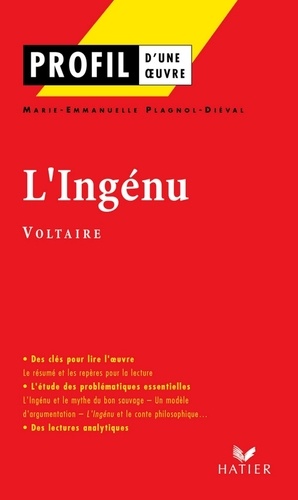 Profil - Voltaire : L'Ingénu. Analyse littéraire de l'oeuvre
