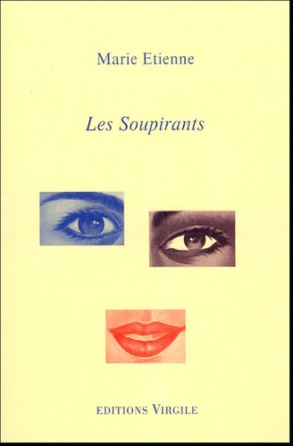 Marie Etienne - Les Soupirants.