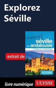 Marie-Eve Blanchard - Explorez Séville.