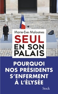 Marie-Eve Malouines - Seul en son palais.