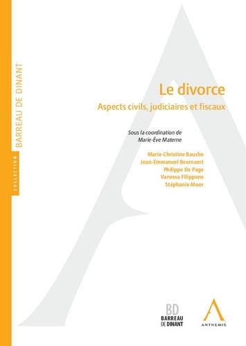 Le divorce. Aspects civils, judiciaires et fiscaux
