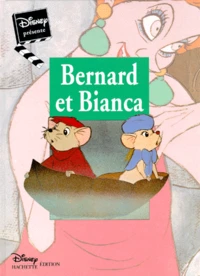 Bernard Et Bianca