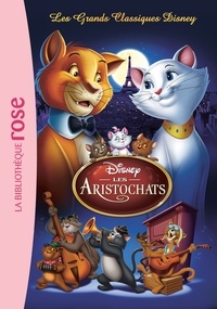 Marie Farré et  Atelier Philippe Harchy - Les Grands Classiques Disney Tome 1 : Les Aristochats.