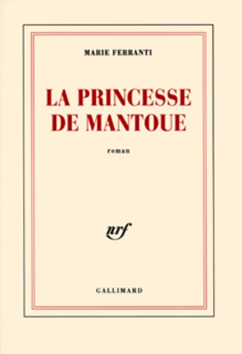 La Princesse De Mantoue