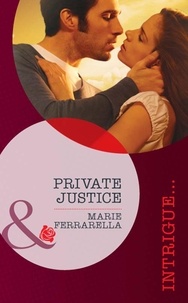Marie Ferrarella - Private Justice.
