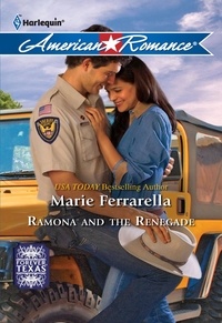 Marie Ferrarella - Ramona And The Renegade.