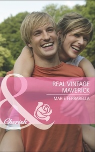 Marie Ferrarella - Real Vintage Maverick.