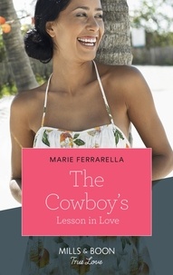 Marie Ferrarella - The Cowboy's Lesson In Love.