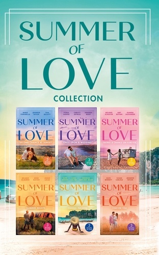 Marie Ferrarella et Jennifer Taylor - The Summer Of Love Collection.