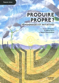 Produire propre ?