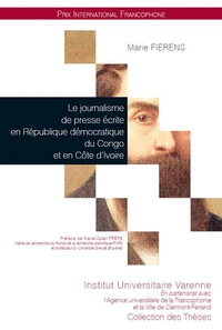 Le journalisme de presse écrite en République démocratique du Congo et en Côte d'Ivoire