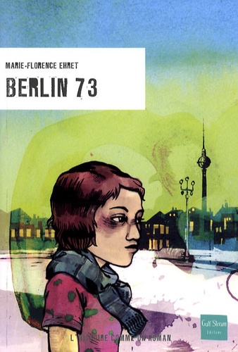 Marie-Florence Ehret - Berlin 73.