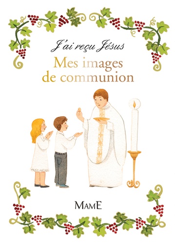 Marie Flusin - Mes images de communion.