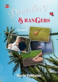 Livres informatiques gratuits en pdf à télécharger Dentelles et Rangers Tome 2 CHM