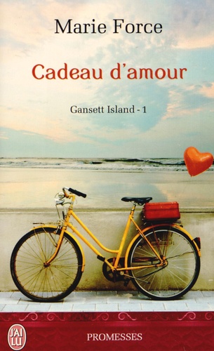 Marie Force - Gansett Island Tome 1 : Cadeau d'amour.