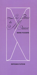 Les Lettres de Mauve