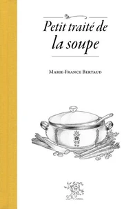 Petit traité de la soupe