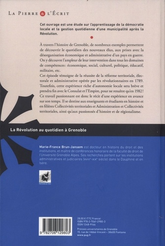 La Révolution au quotidien. Histoire de l'administration municipale de Grenoble (1789-1795)