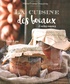 Marie-France Chauvirey - La cuisine des bocaux et autres conserves.