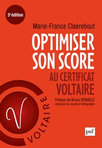 Marie-France Claerebout - Optimiser son score au Certificat Voltaire.