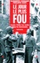 Le jour le plus fou. 6 juin 1944, les civils dans la tourmente