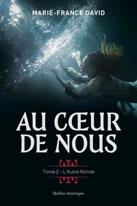 Au coeur de nous