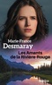 Marie-France Desmaray - Les Amants de la Rivière-Rouge.