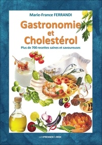 Marie-france Ferrandi - Gastronomie et cholesterol.