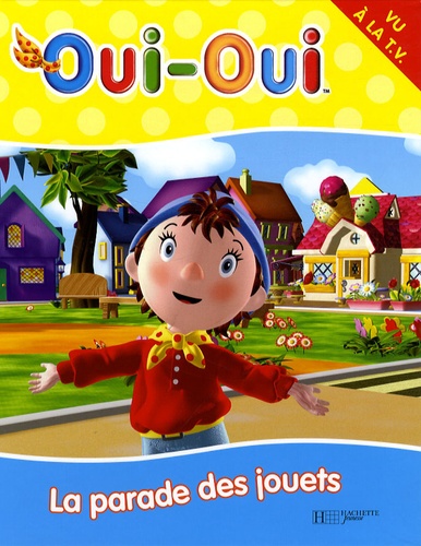 Marie-France Floury - La parade des jouets.