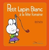 Marie-France Floury et Fabienne Boisnard - Petit Lapin Blanc  : Petit Lapin Blanc à la fête foraine.