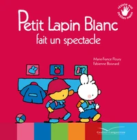 Petit lapin blanc fait un spectacle