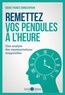 Marie-France Grinschpoun - Remettez vos pendules à l'heure - Une analyse des représentations temporelles.