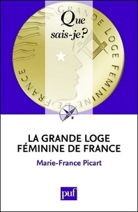 Marie-France Picart - La Grande Loge féminine de France.