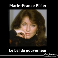 Marie-France Pisier - Le bal du gouverneur.