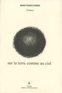 Sur la terre comme au ciel