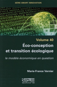 Marie-France Vernier - Eco-conception et transition ecologique - Le modèle économique en question.