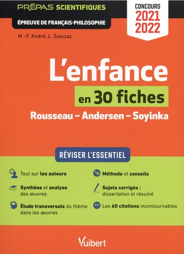 L'enfance en 30 fiches. Rousseau - Andersen - Soyinka  Edition 2021-2022