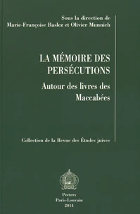 La mémoire des persécutions