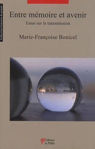 Entre mémoire et avenir