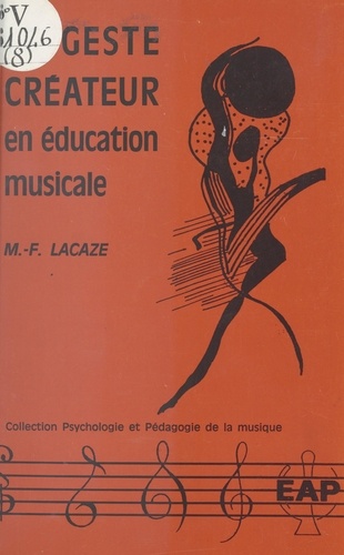 Le geste créateur en éducation musicale