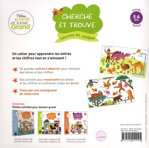 Cherche et trouve lettres et chiffres. Maternelle Grande Section 5-6 ans