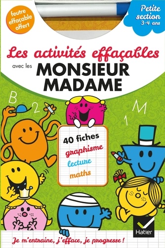 Marie-Françoise Mornet - Les activités effacables avec les Monsieur Madame - Petite section.