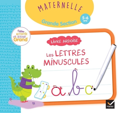 Livre ardoise Les lettres minuscules Maternelle Grande section