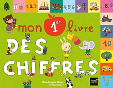 Marie-Françoise Mornet et Séverine Cordier - Mon 1er livre des chiffres.