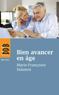 Bien avancer en âge dans la croissance et l'espérance